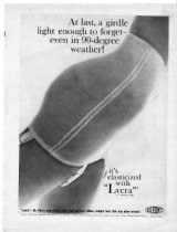 "At last, a girdle/light enough to forget-/even in 90-degree/weather!"